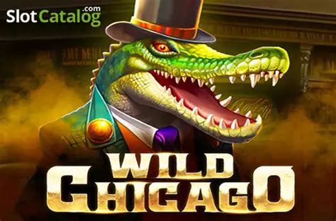 wild chicago slot|Wild Chicago Slot Review .